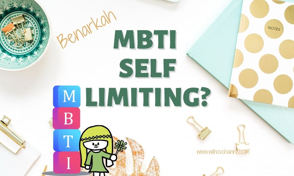 MBTI self limiting